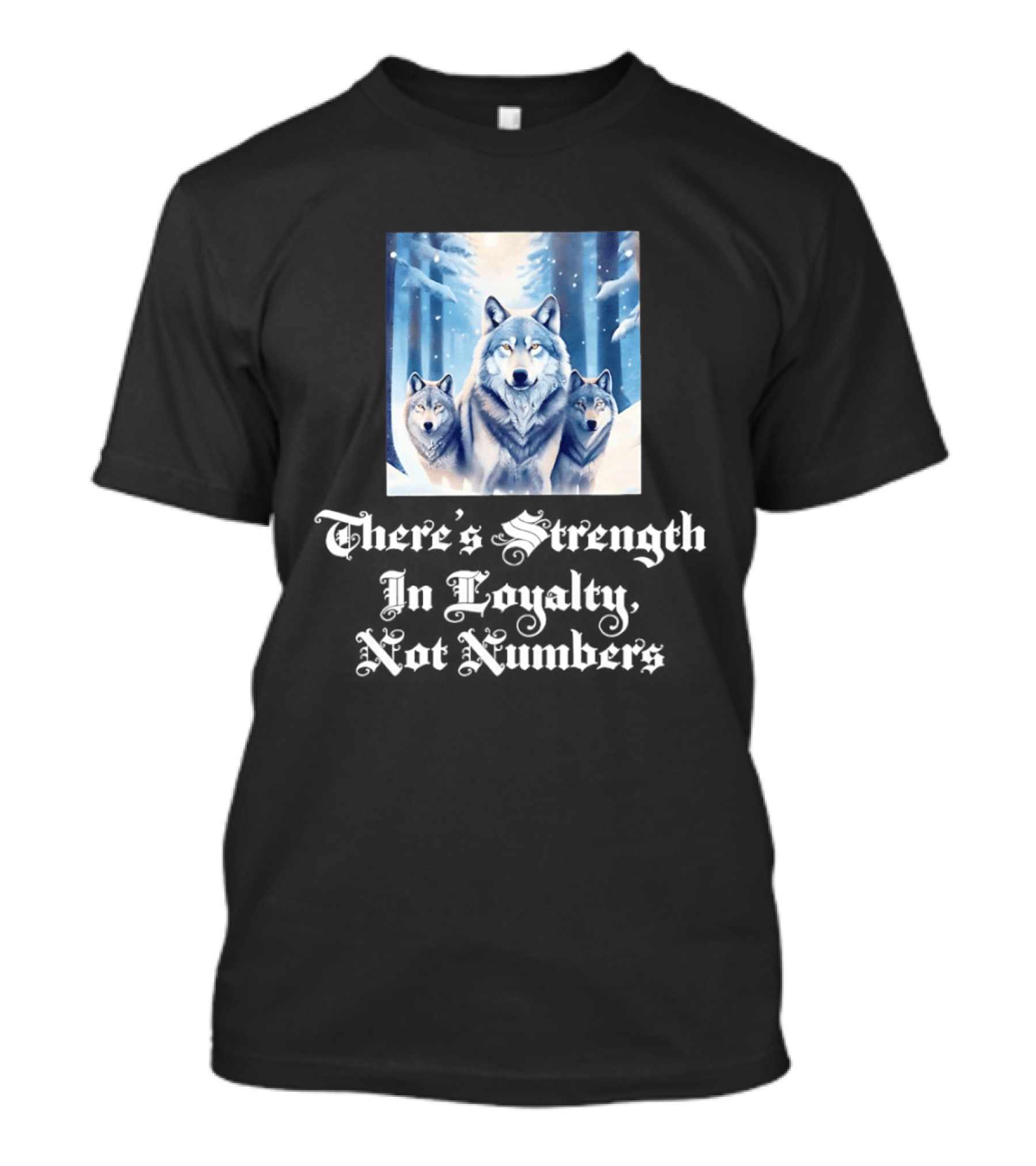 Wolf Pack Strength In Loyalty Winter Forest Scene T-Shirt