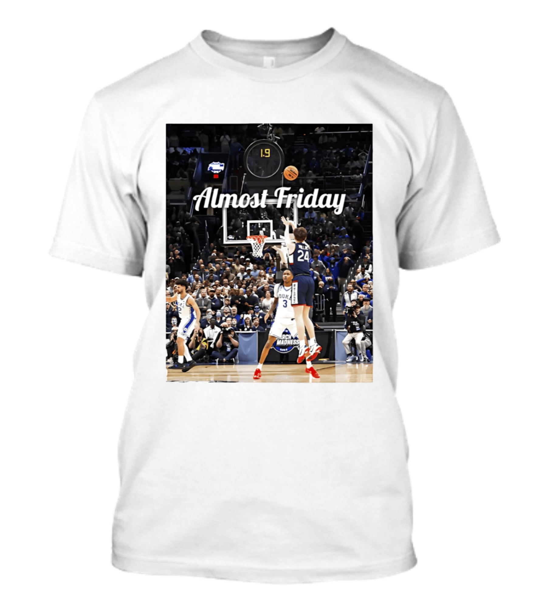 Almost Friday March Madness Basketball Buzzer Beater 2026 T-Shirt