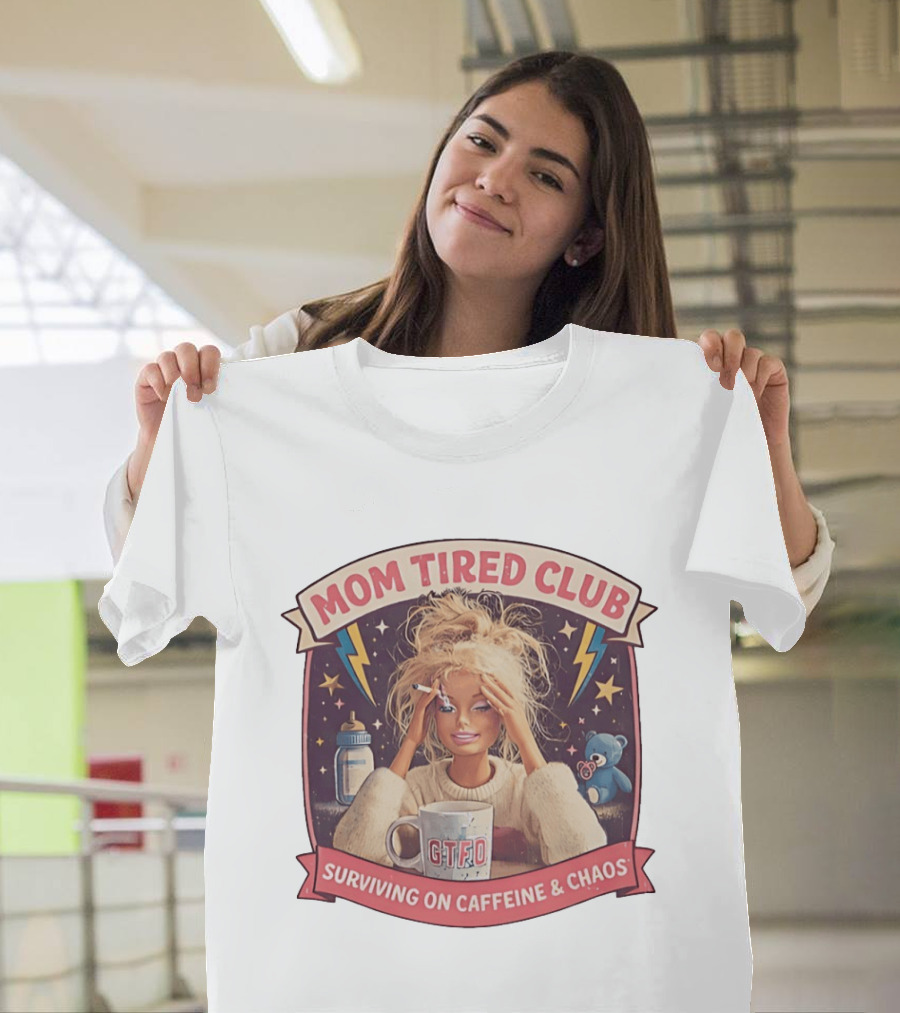 Mom Tired Club Surviving On Caffeine And Chaos Baby Doll T-Shirt
