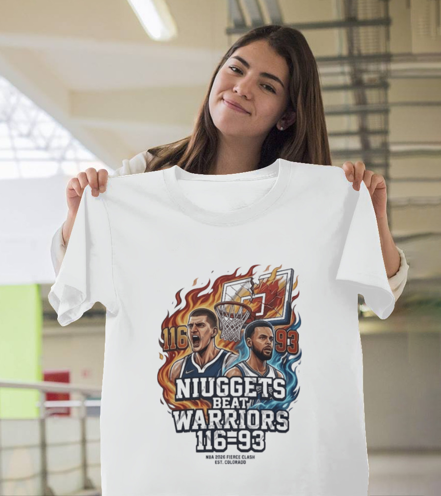 Nuggets Beat Warriors 116 93 NBA 2026 Basketball Matchup T-Shirt