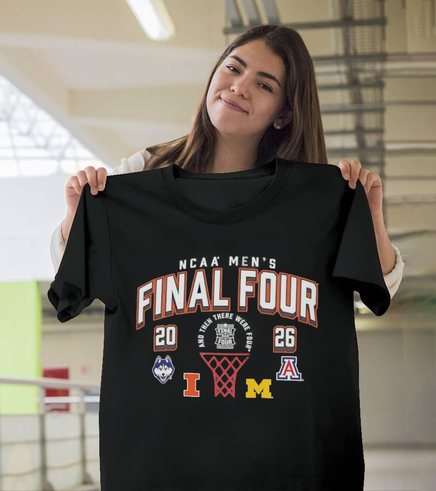 2026 NCAA Final Four UConn Huskies Michigan Wolverines Arizona Wildcats Illinois Fighting Illini T-Shirt