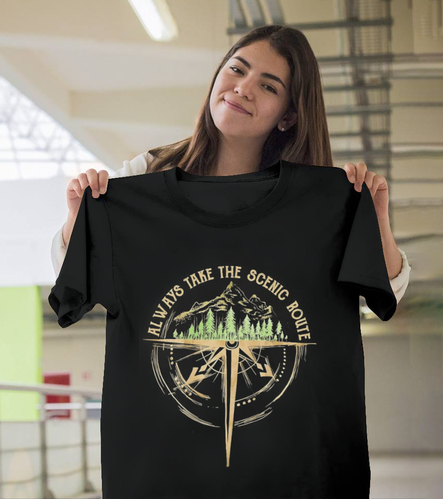 Always Take The Scenic Route Compass Forest Adventure T-Shirt