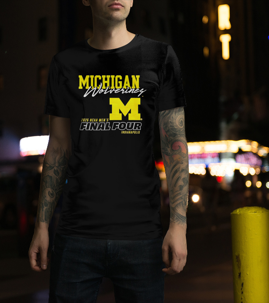 Michigan Wolverines 2026 NCAA Men's Final Four Indianapolis T-Shirt