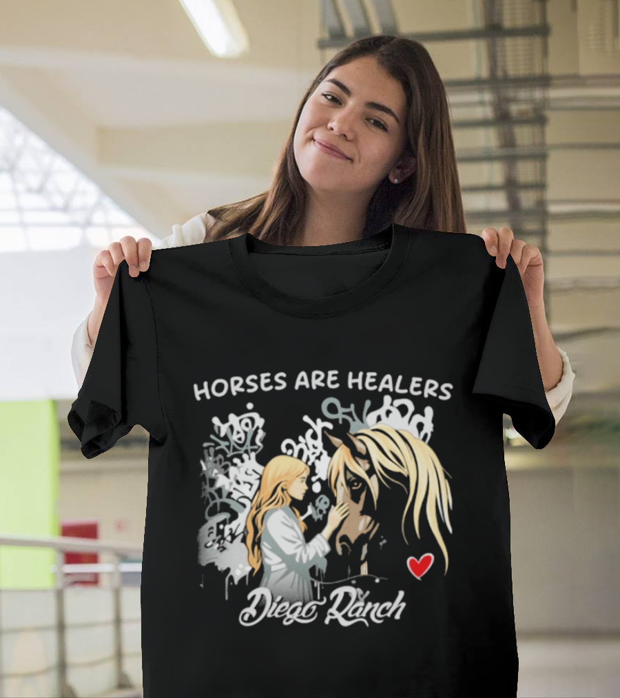 Horses Are Healers Diego Ranch Heartfelt Connection T-Shirt