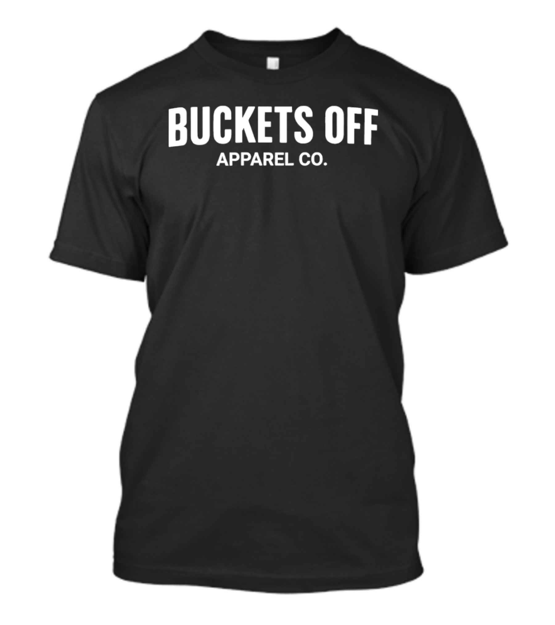 Buckets Off Apparel Co Smiley T-Shirt