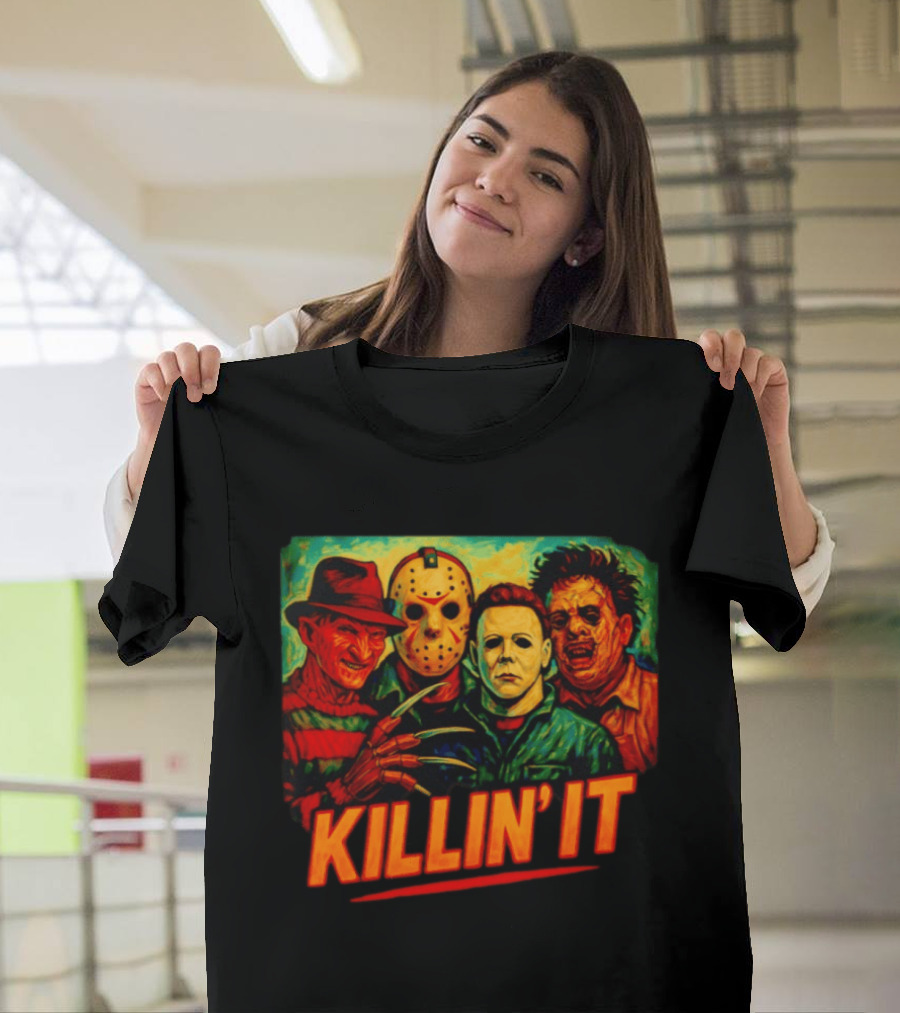 Killin' It Freddy Jason Michael Leatherface Horror Movie Characters T-Shirt