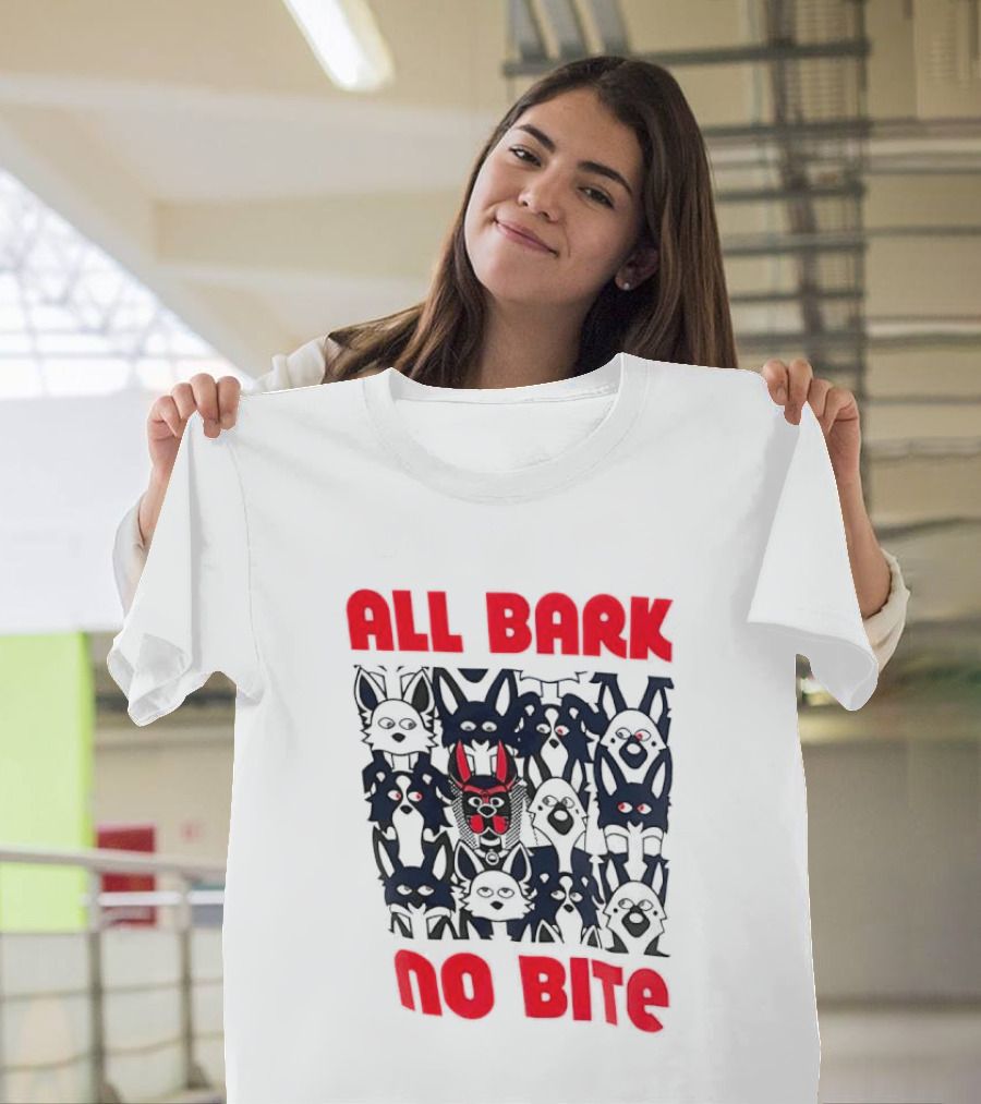 All Bark No Bite Bold Red Text Dark Canine Faces T-Shirt