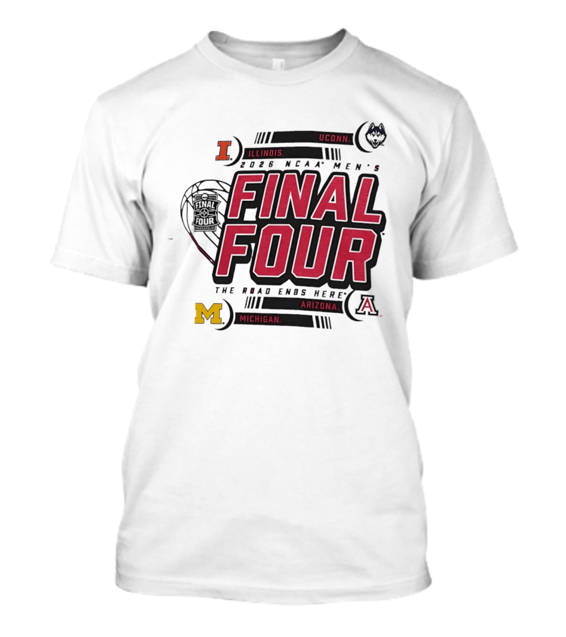 2026 NCAA Men's Basketball Final Four Illinois UConn Michigan Arizona March Madness T-Shirt