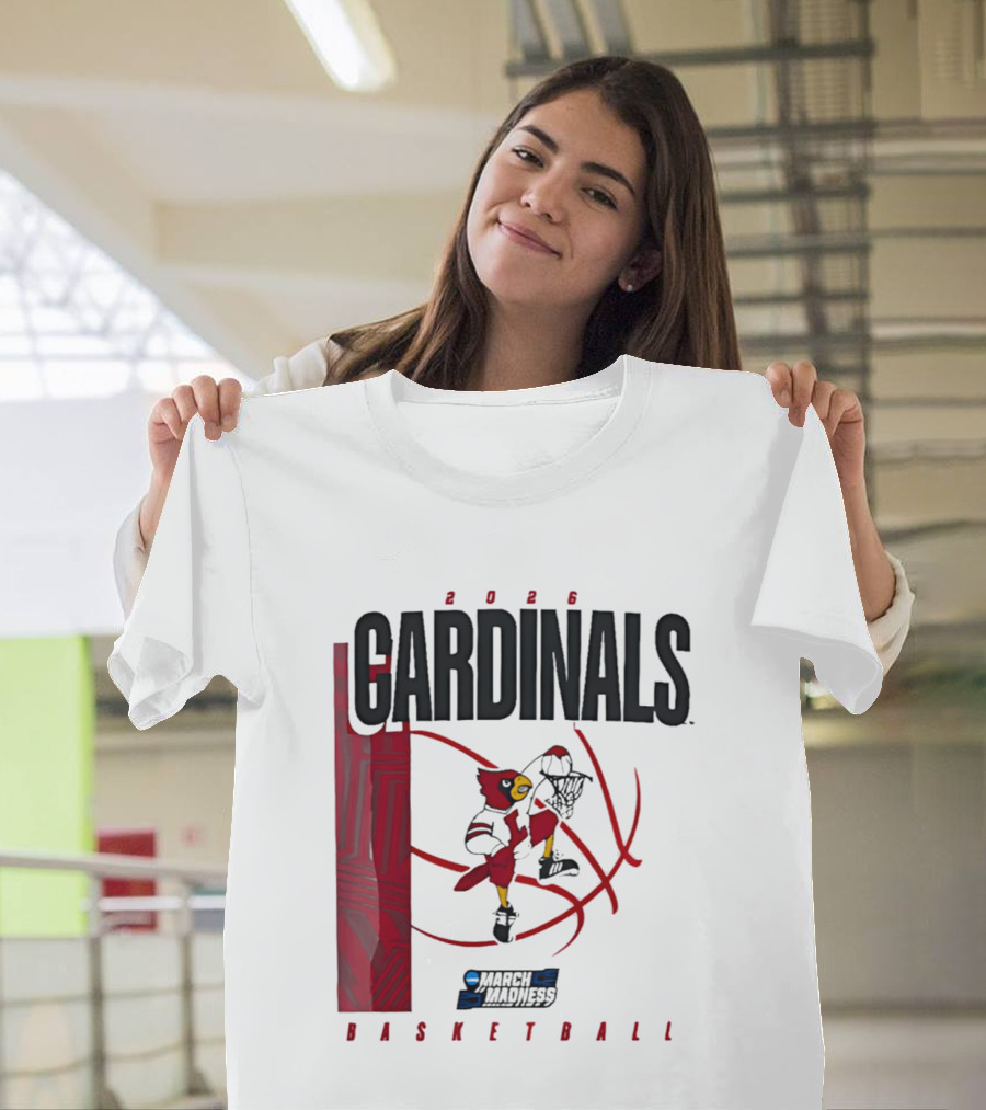 2026 Cardinals March Madness Basketball NCAA T-Shirt