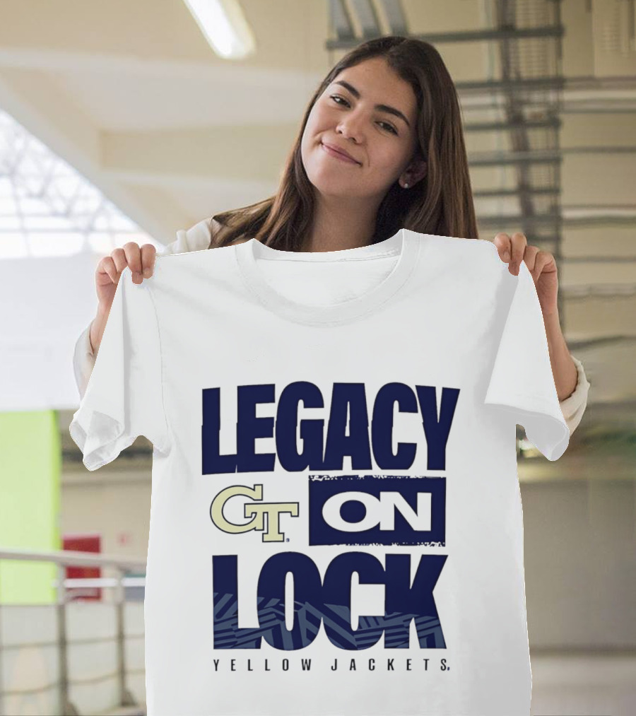 Georgia Tech GT Legacy On Lock Yellow Jackets 2026 March Madness T-Shirt