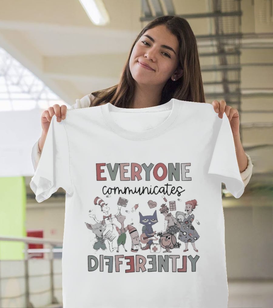 Everyone Communicates Differently Book Characters T-Shirt