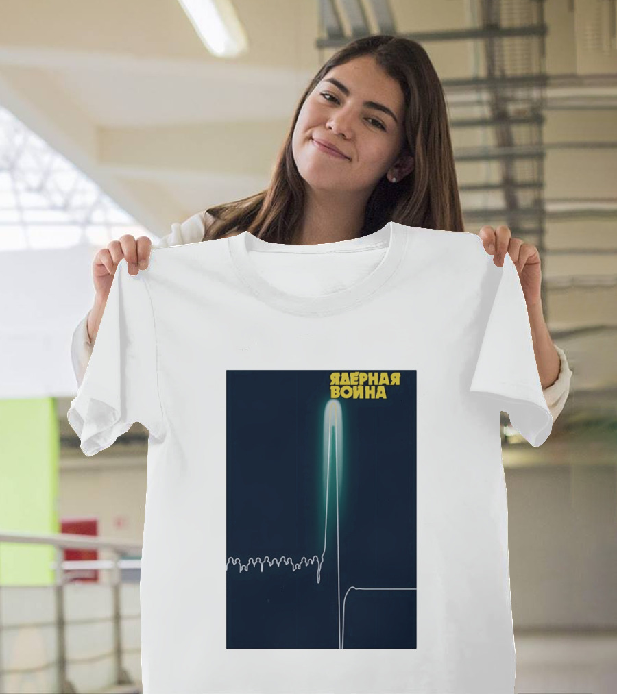 Nuclear War T-Shirt