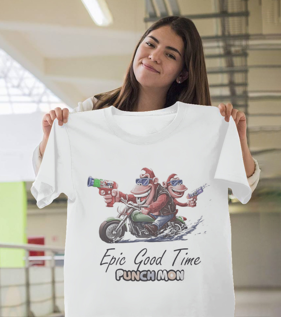 Epic Good Time Punch Mon Motorcycle Monkeys Fun Adventure T-Shirt