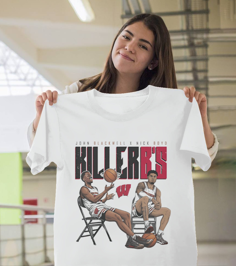 John Blackwell Nick Boyd Wisconsin Killer B's Basketball Duo T-Shirt