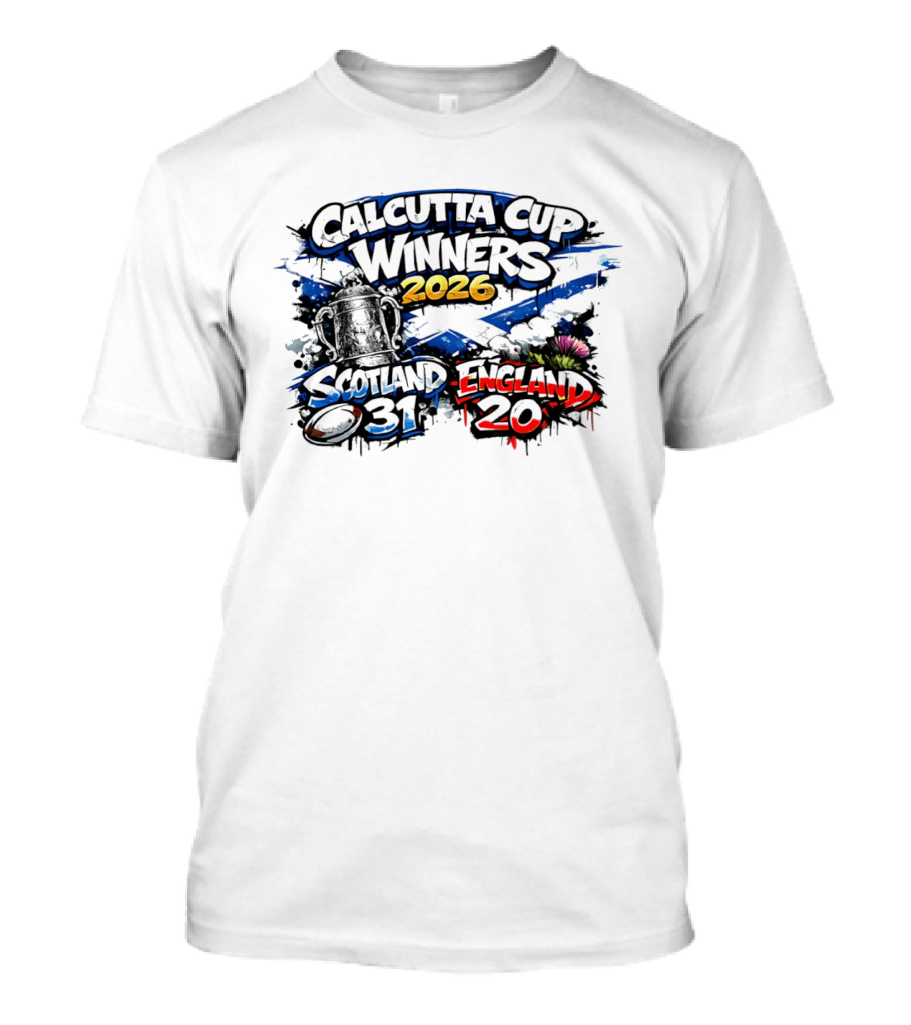 Calcutta Cup Winners 2026 Scotland 31 England 20 Victory T-Shirt