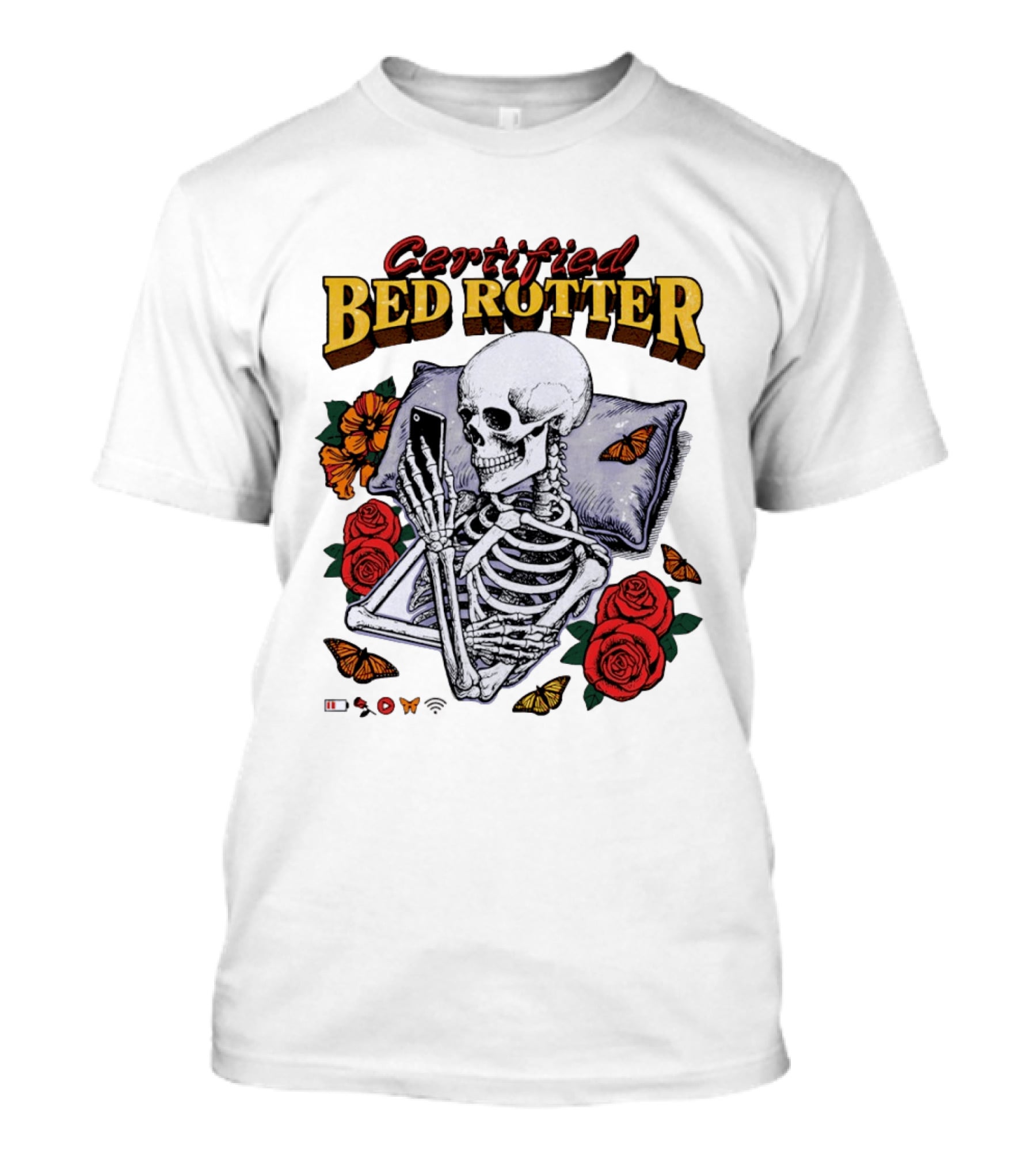 Certified Bed Rotter Skeleton Smartphone Butterfly Rose T-Shirt