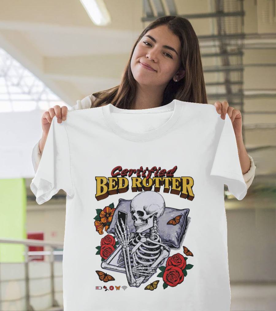 Certified Bed Rotter Skeleton Smartphone Butterfly Rose T-Shirt