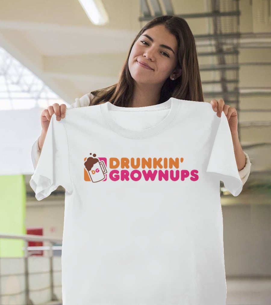 Drunkin' Grownups Adult Humor Drinking Fun T-Shirt