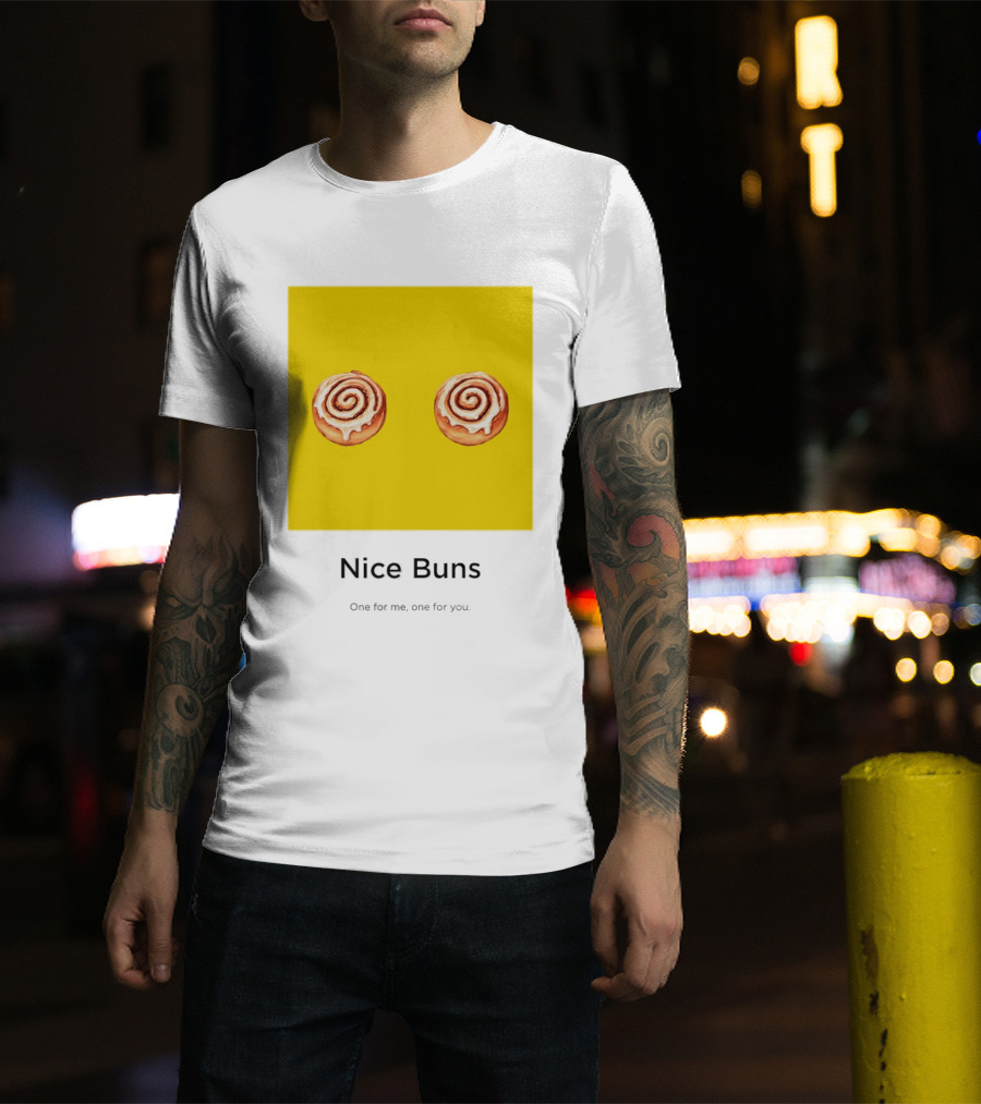 Nice Buns One For Me One For You Cinnamon Roll Pair T-Shirt