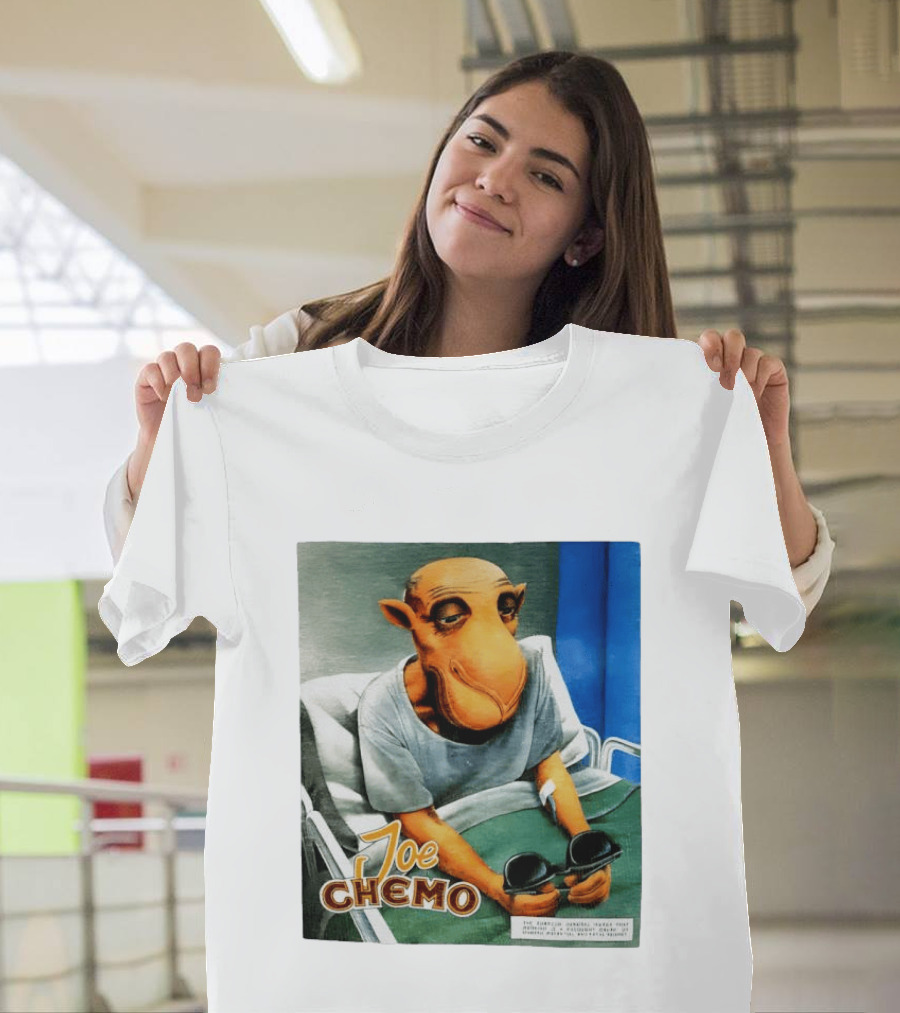 Joe Chemo Hospital Gown Character In Bed Holding Sunglasses T-Shirt