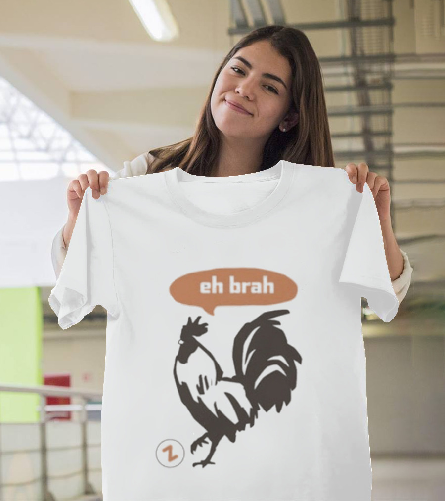 Zippys Eh Brah Rooster Speech Bubble T-Shirt