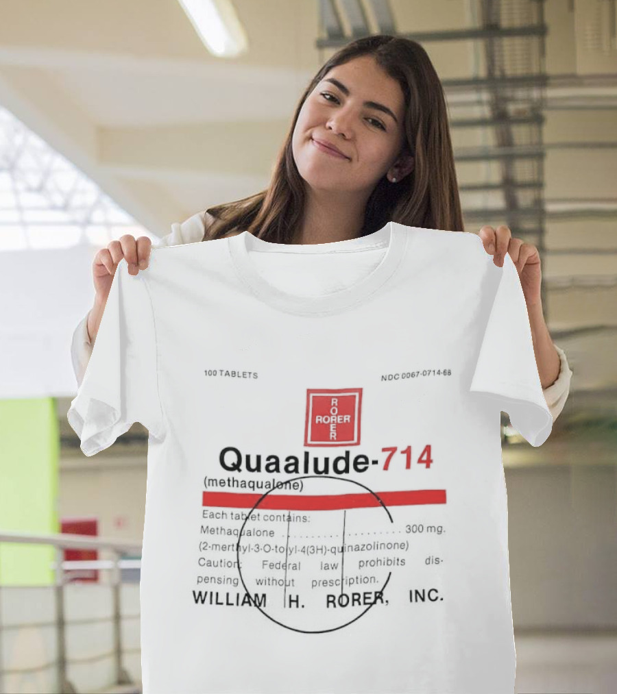 Quaalude 714 Methaqualone Medicine Warning Label Text With Rorer T-Shirt