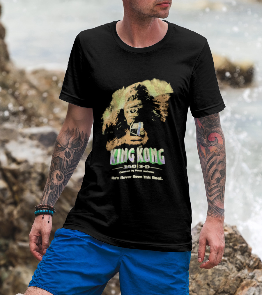 King Kong 360 3D Steven Spielberg Peter Jackson He's Never Been This Real T-Shirt