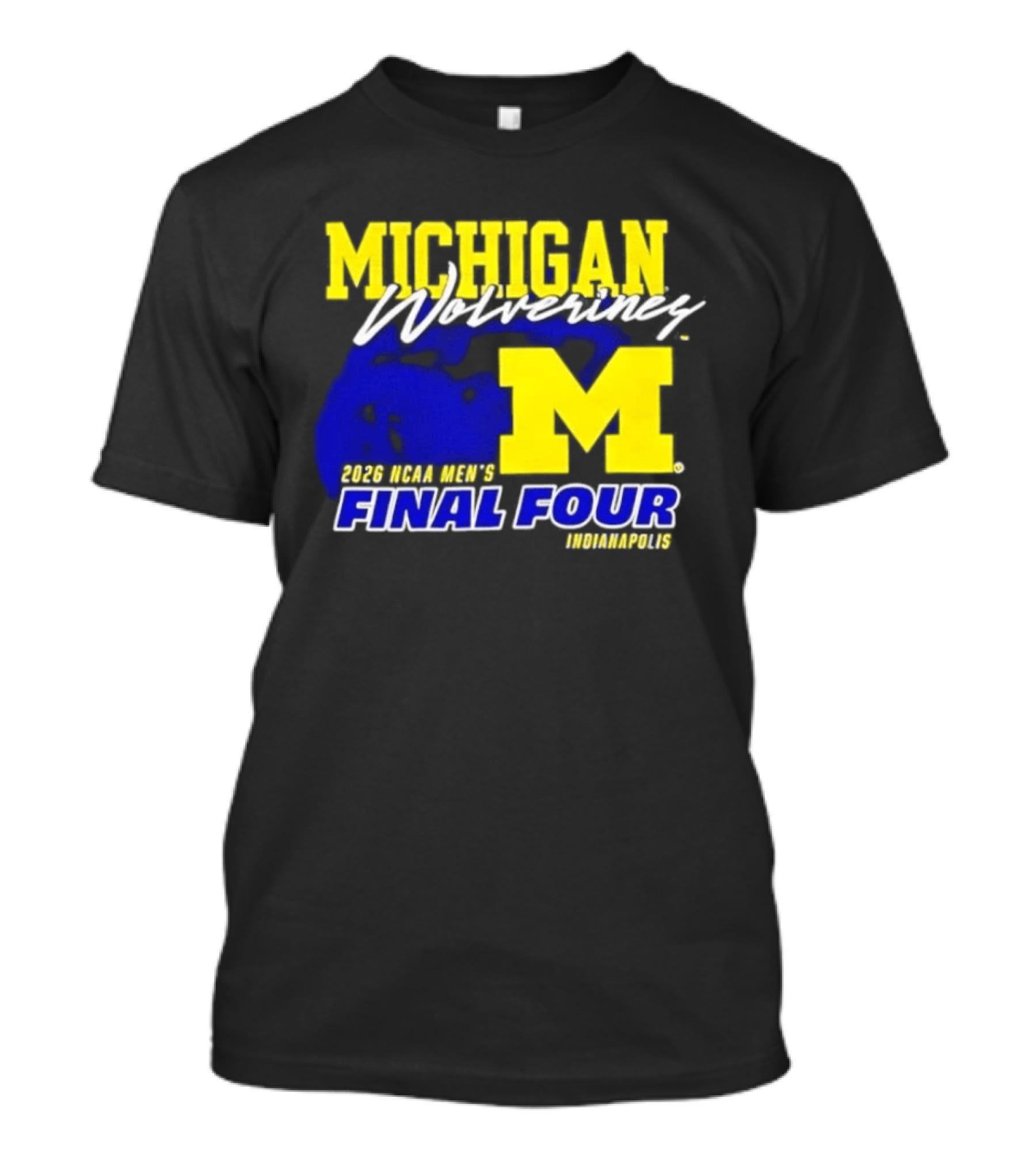 Michigan Wolverines 2026 NCAA Men's Final Four Indianapolis T-Shirt