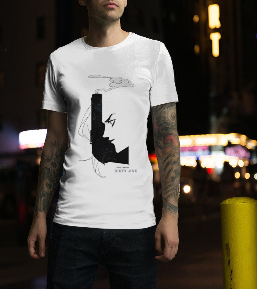 Loose Cannon Dirty Jinx League Of Legends T-Shirt