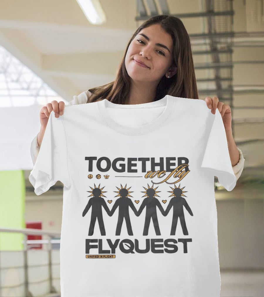 Together We Fly FlyQuest Unified In Flight Hand In Hand Hearts And Sunbursts T-Shirt
