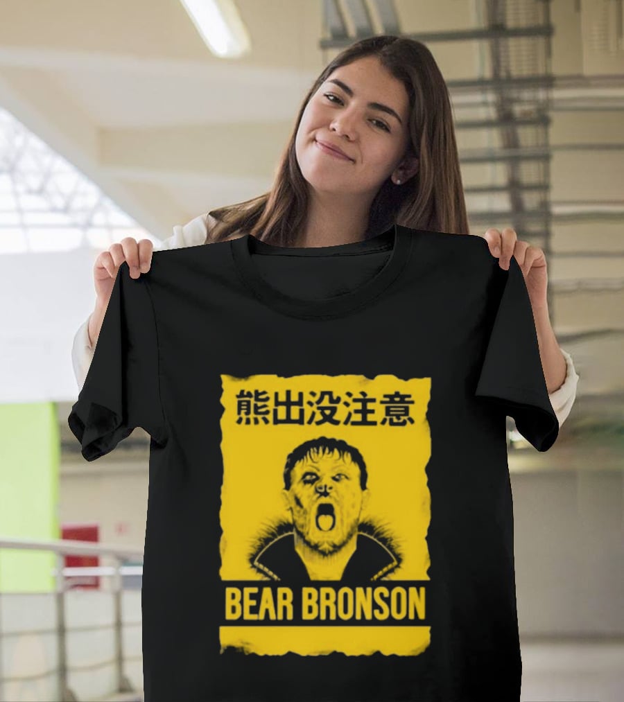 Bear Bronson Beware Of Bear T-Shirt
