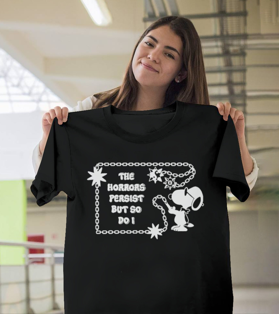 Snoopy The Horrors Persist But So Do I Chain Stars T-Shirt