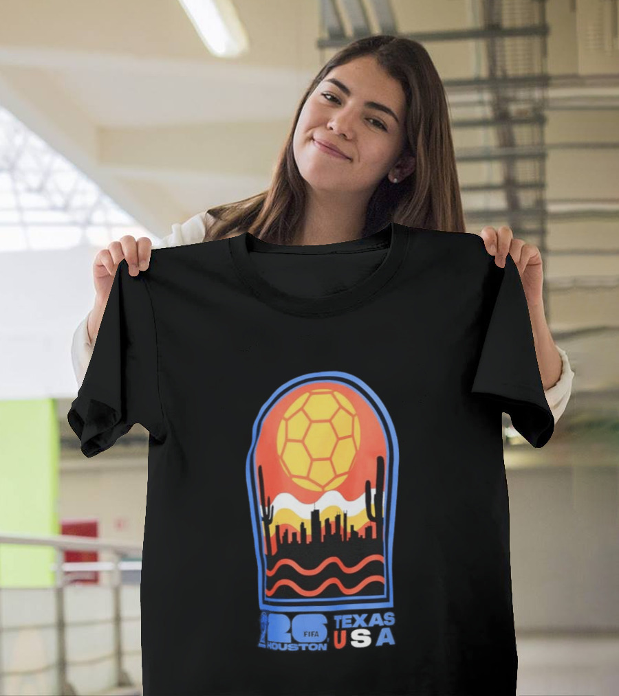 Texas USA FIFA 2026 Houston Skyline Cactus Sunset Soccer Ball T-Shirt