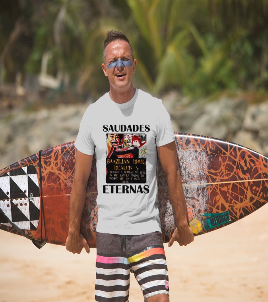 Saudades Eternas Brazilian Drug Dealer 3 Tarot T-Shirt