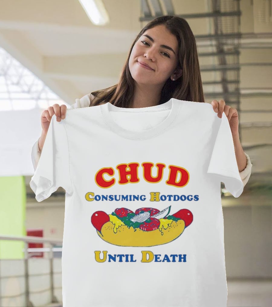 CHUD Consuming Hotdogs Until Death Red And Yellow Hot Dog T-Shirt