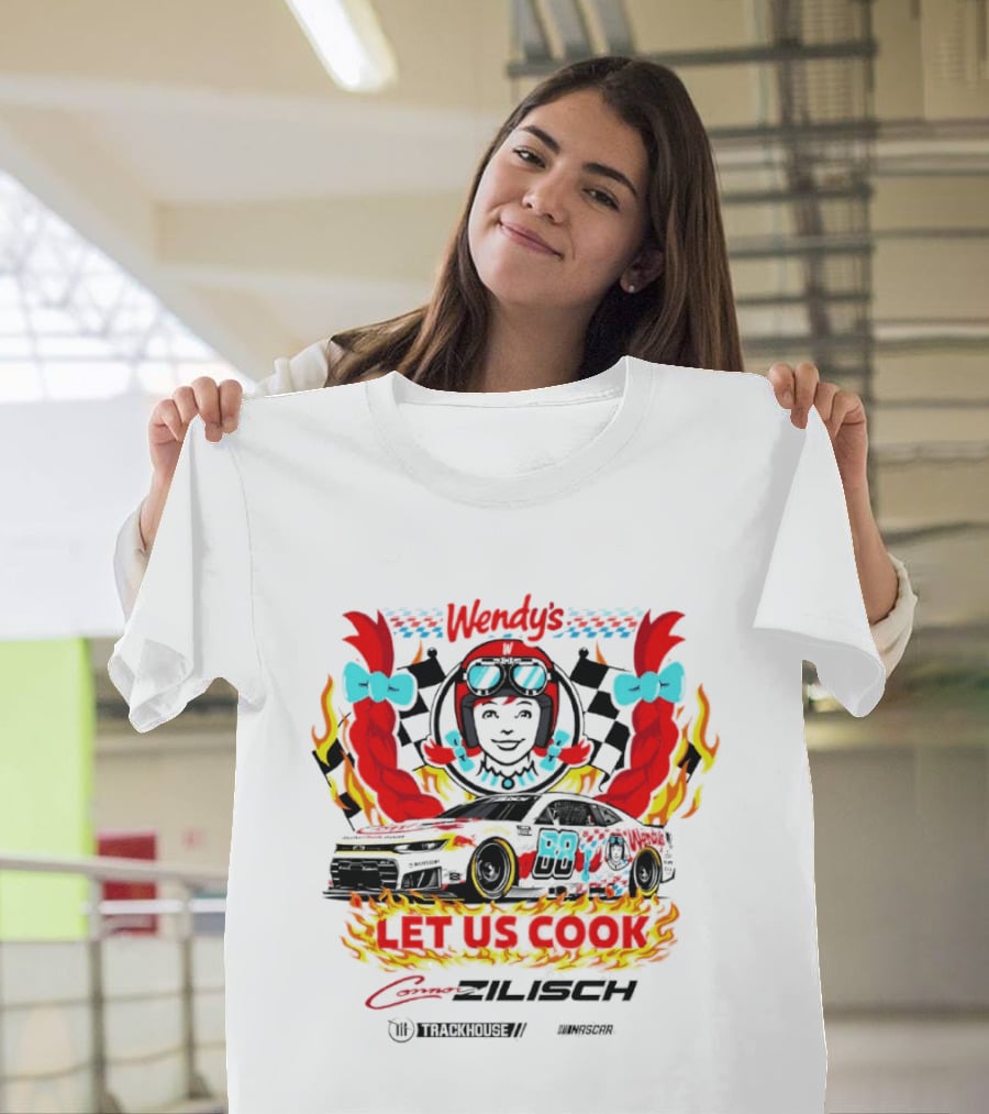 Connor Zilisch #88 Wendy's Racing Let Us Cook T-Shirt