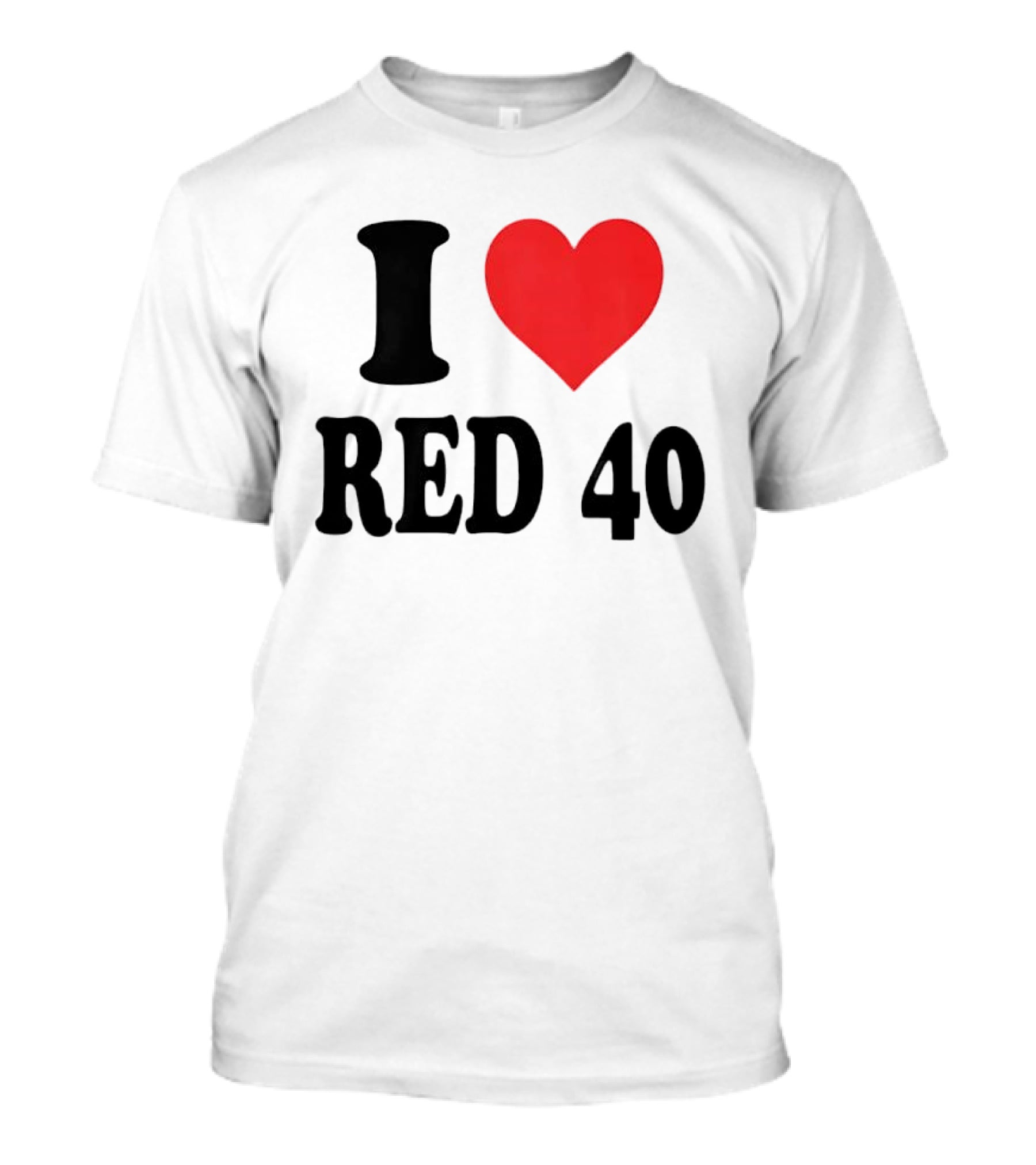 I Heart Red 40 T-Shirt