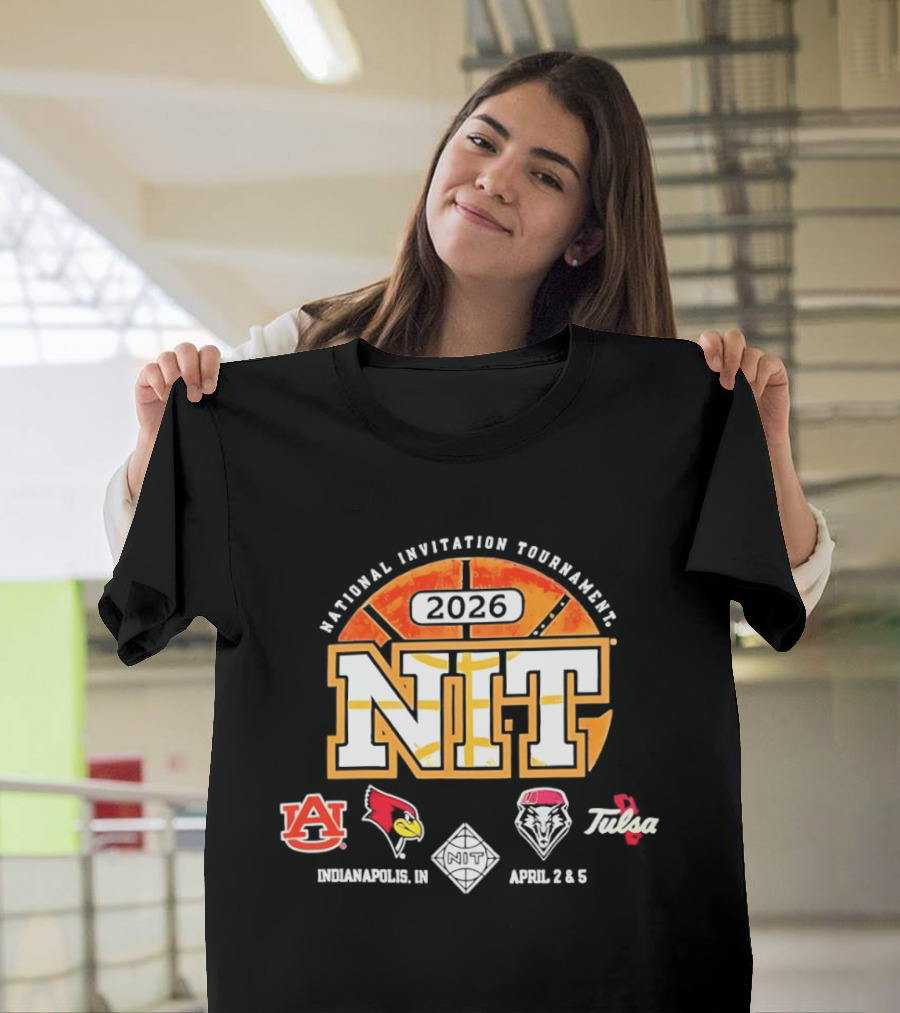 National Invitation Tournament NIT 2026 Indianapolis April 2 4 Auburn Illinois State New Mexico Toledo T-Shirt