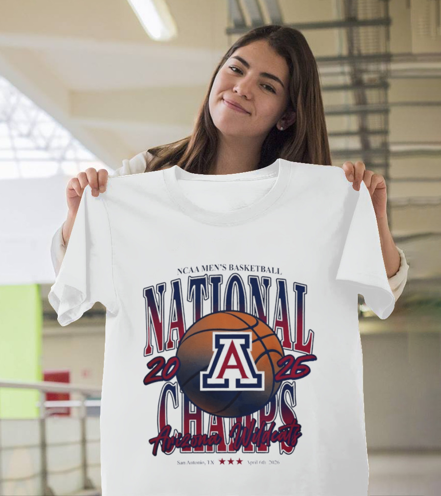 NCAA Men's Basketball Arizona Wildcats 2026 National Champs San Antonio Texas April 6th T-Shirt