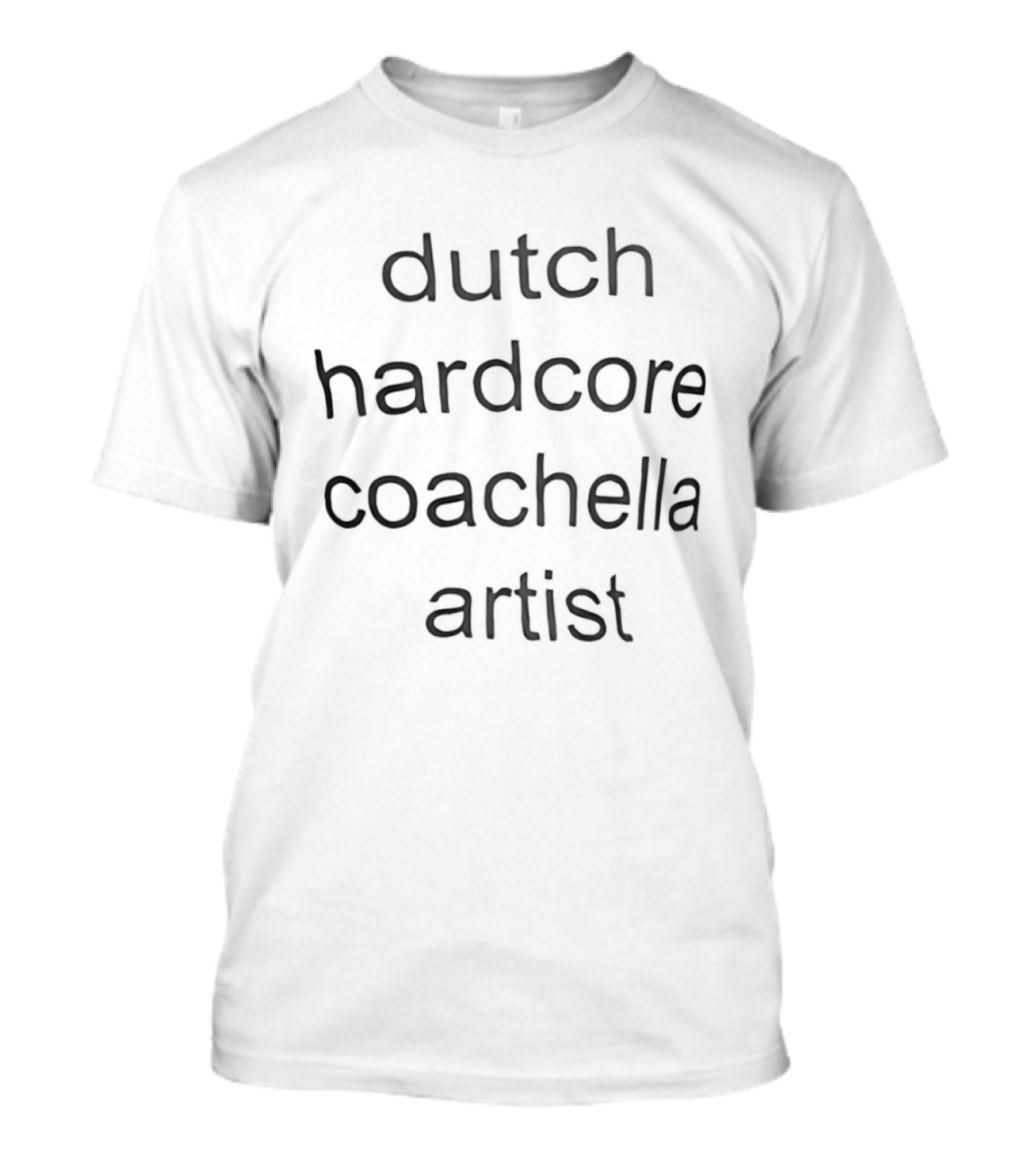 Dutch Hardcore Coachella Artist Black T-Shirt
