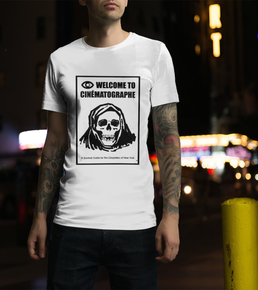 Skeleton Welcome To Cinématographe Survival Guide Cinephiles New York T-Shirt
