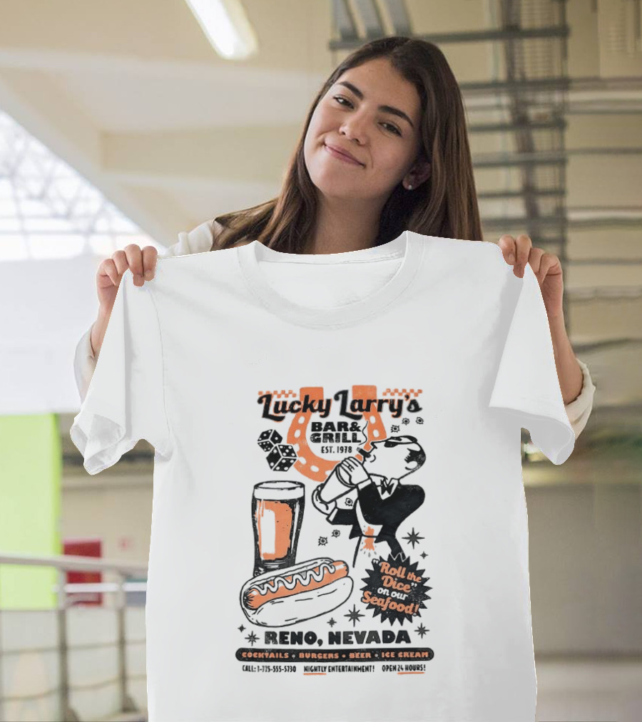 Lucky Larry's Bar & Grill EST 1954 Reno Nevada Cocktails Burgers Beer Ice Cream Roll The Dice On Our Seafood T-Shirt