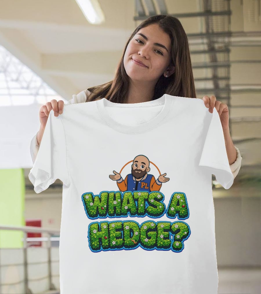 Whats A Hedge PL Letterman Jacket T-Shirt