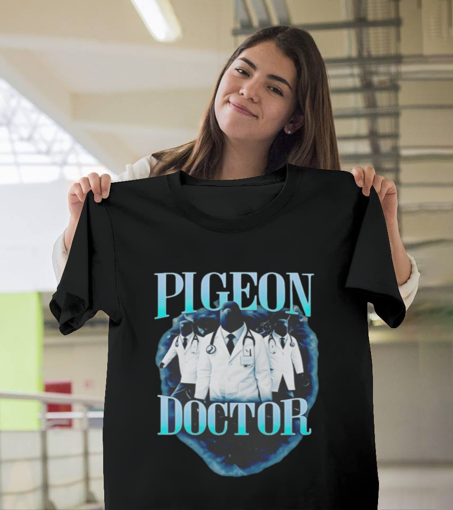 Pigeon Doctor Medical Humor Surreal Stethoscope T-Shirt