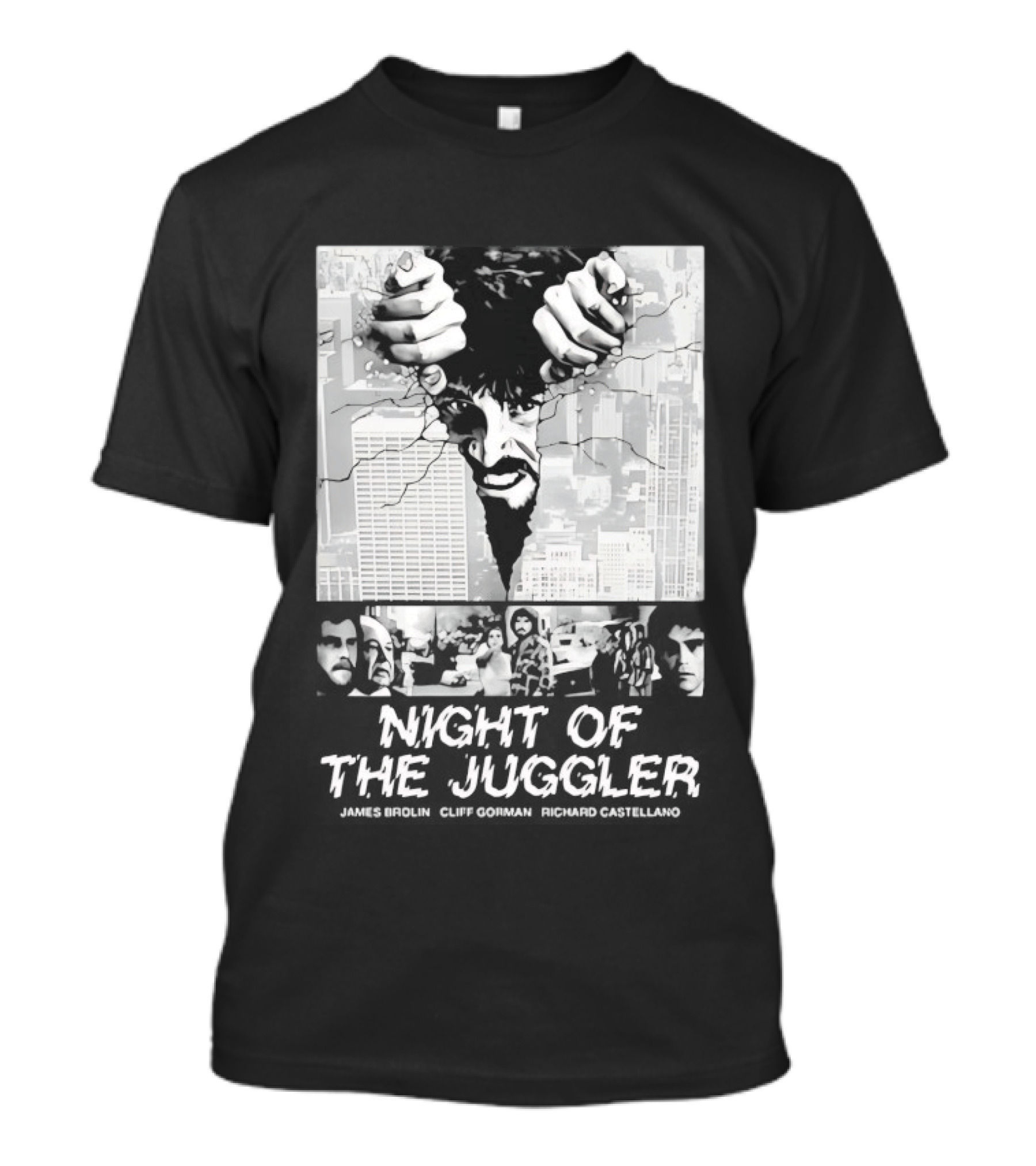 Night Of The Juggler James Brolin Cliff Gorman Richard Castellano Hands Cityscape T-Shirt