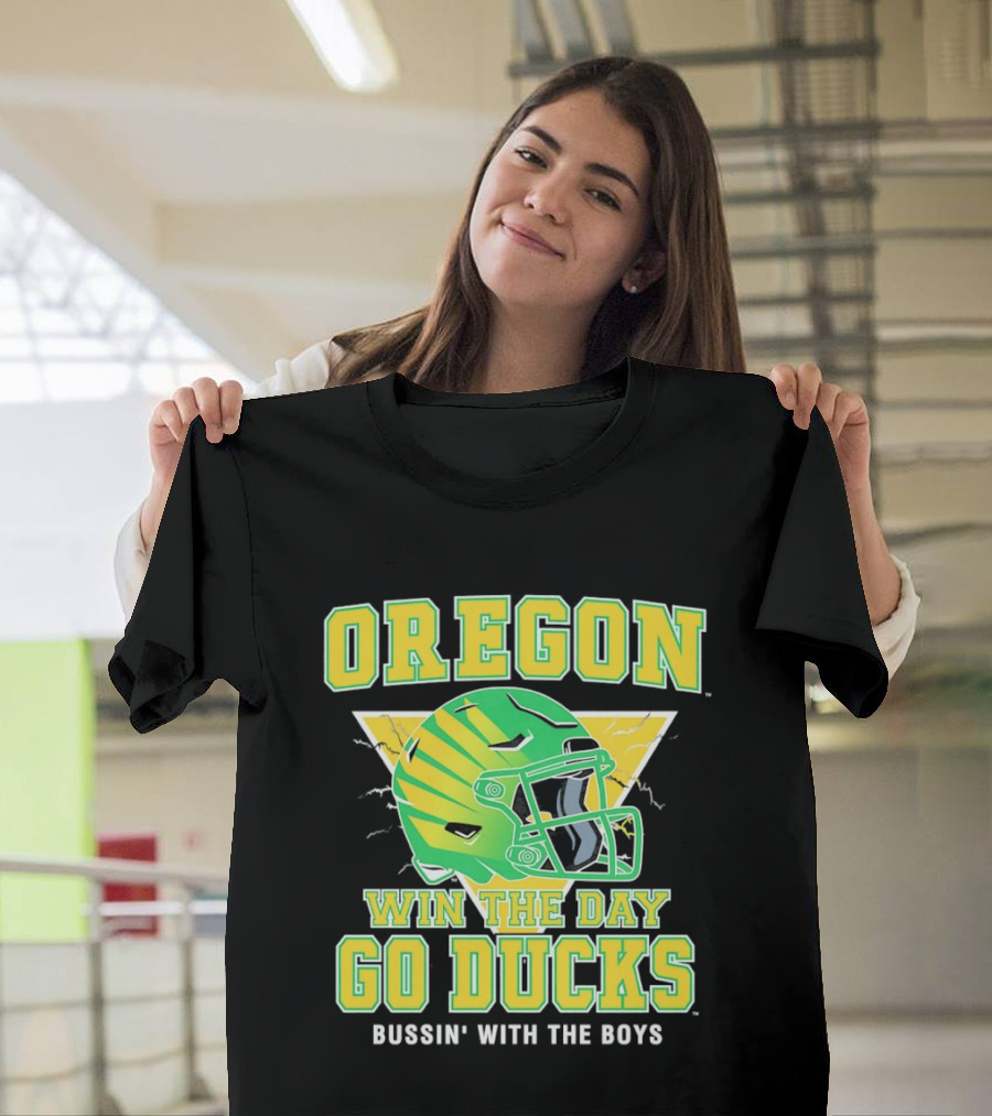 Oregon Win The Day Go Ducks Bussin' With The Boys Football Helmet T-Shirt