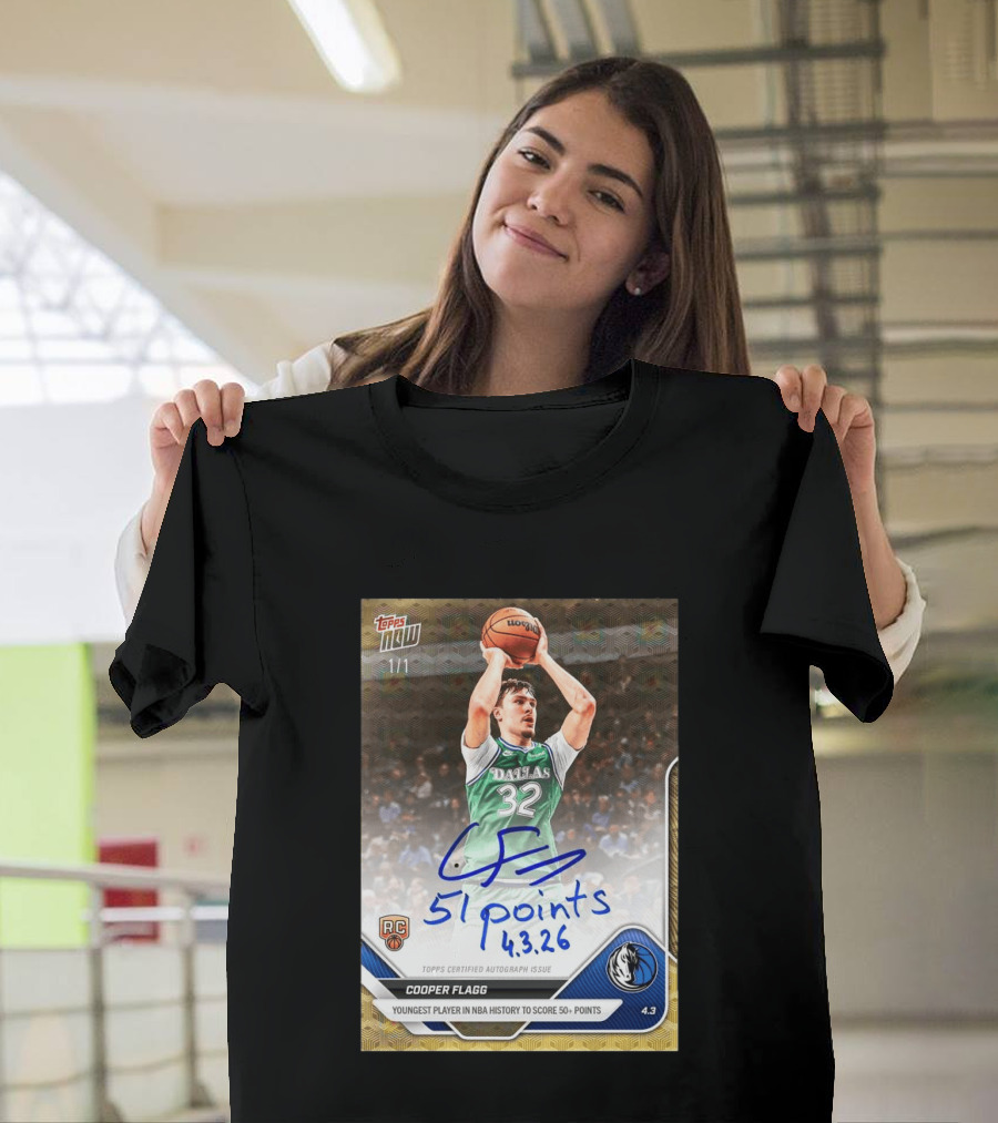 Topps Now Cooper Flagg 51 Points Youngest NBA History Dallas Mavericks Rookie Card T-Shirt