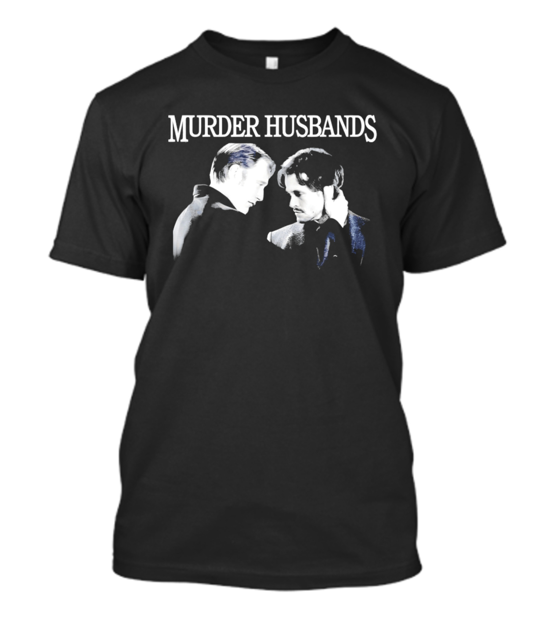 Murder Husbands Hannibal Lecter Will Graham T-Shirt