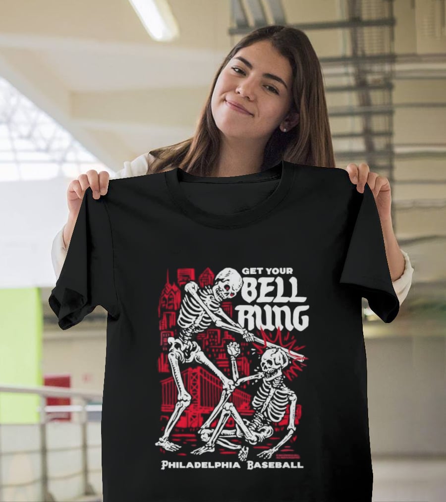 Get Your Bell Rung Philadelphia Baseball Skeleton T-Shirt
