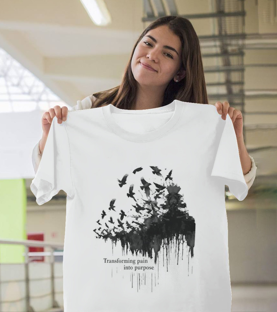 Transforming Pain Into Purpose Motivational Tree Art With Birds In Flight Symbolizing Growth And Healing T-Shirt